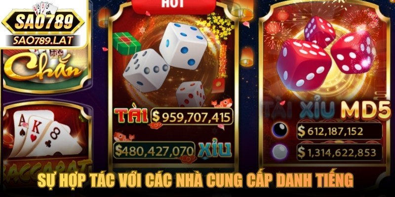 Sự hợp tác với các nhà cung cấp danh tiếng khẳng định vị thế casino SAO789