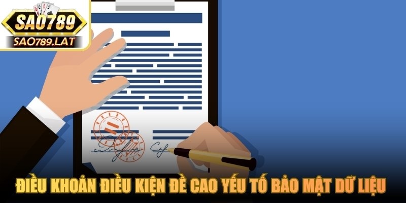 Điều khoản điều kiện đề cao yếu tố bảo mật dữ liệu người chơi