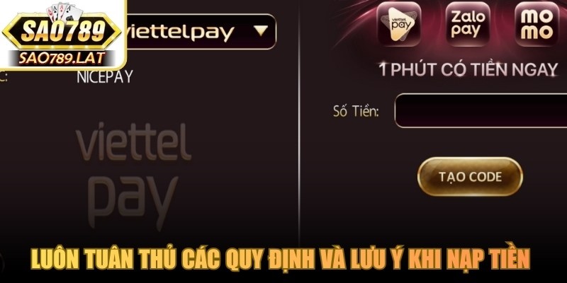 Luôn tuân thủ các quy định và lưu ý khi nạp tiền SAO789