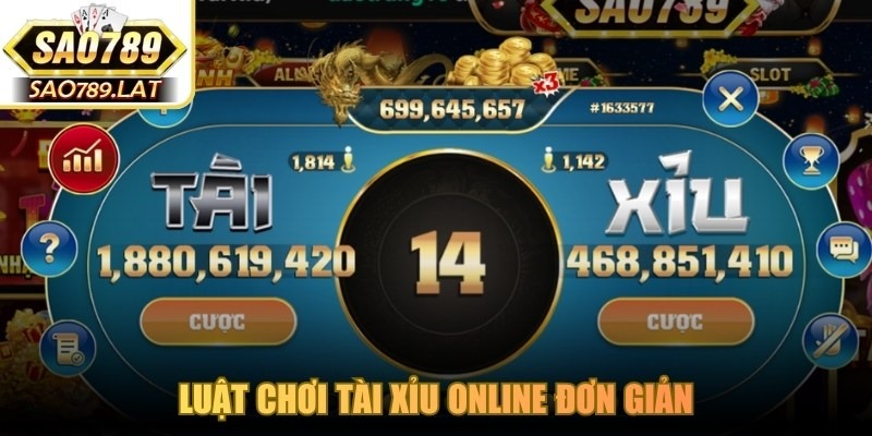 Luật chơi tài xỉu online đơn giản giúp người tham gia dễ dàng làm giàu