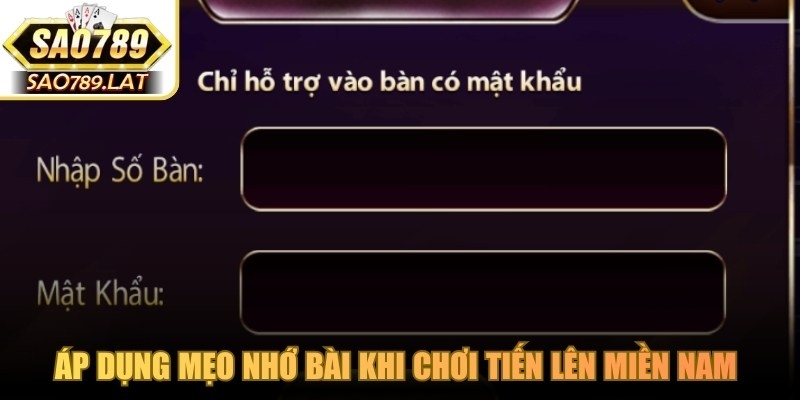 Áp dụng mẹo nhớ bài khi chơi tiến lên miền Nam để trở thành cao thủ